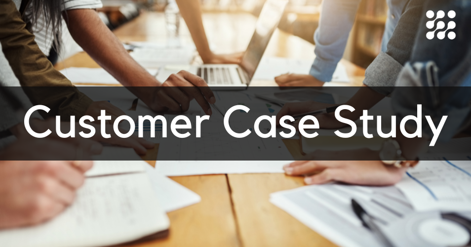Customer Case Study and References 